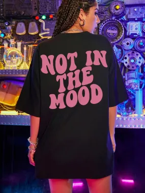 Not In The Mood Shirt