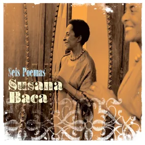Susana Baca - Seis Poemas